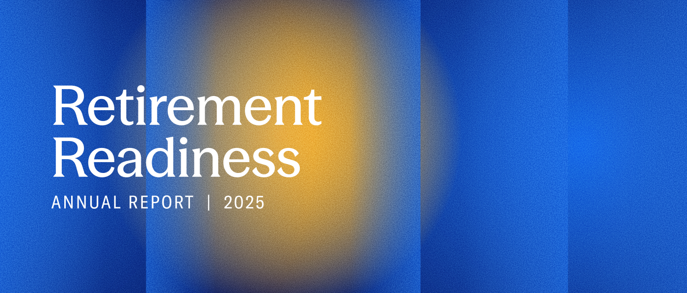 Retirement readiness report